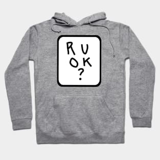 Frame R U OK Are You Okay Graphic Hoodie